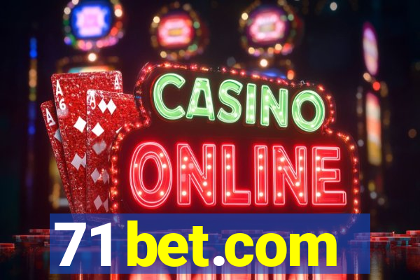 71 bet.com